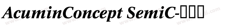 AcuminConcept SemiC字体转换